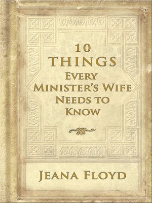 cover image of 10 Things Every Minister's Wife Needs to Know